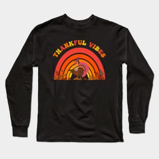 Thankful Vibes Long Sleeve T-Shirt